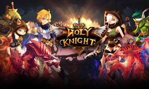 download Holy knight apk